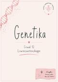 Genetika - Lewenswetenskappe Graad 12