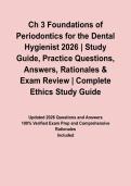 Ch 3 Foundations of Periodontics for the Dental Hygienist 2026 &vert; Study Guide&comma; Practice Questions&comma; Answers&comma; Rationales & Exam Review&NewLine;&NewLine;