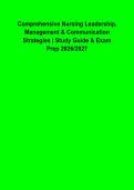 Nursing Leadership&comma; Management & Communication Strategies 2026&ndash;2027 &vert; Comprehensive Exam Prep Study Guide