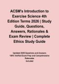 ACSM's Introduction to Exercise Science 4th Edition Terms 2026 &vert; Study Guide&comma; Questions&comma; Answers&comma; Rationales & Exam Review&NewLine;&NewLine;