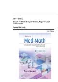 TEST BANK FOR Henke's Med-Math 10e&colon; Dosage Calculation&comma; Preparation & Administration Tenth&comma; North American Edition by SUSAN BUCHHOLZ ISBN&colon;978-1975200206 COMPLETE GUIDE ALL CHAPTERS COVERED 100&percnt; VERIFIRD A&plus; GRADE ASSURED&excl;&excl;&excl;&excl;&excl; NEW LATEST UPDATE&excl;&excl;&excl;&excl;&excl;