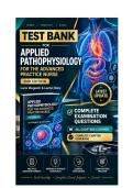 Test Bank for Applied Pathophysiology for the Advanced Practice Nurse&comma; 2nd Edition Latest Update&period;pdf&NewLine;&NewLine;