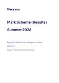 Pearson Edexcel GCE in Religious Studies&NewLine;&lpar;8RS0&sol;03&rpar;&NewLine;Paper 3&colon; New Testament Studies&NewLine;Mark Scheme &NewLine;Summer 2026
