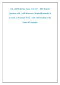 UCLA LING 1 Final Exam 2026&sol;2027 &ndash; 350&plus; Practice &NewLine;Questions with Verified Answers&comma; Detailed Rationales & &NewLine;Graded A&plus; Complete Study Guide &lpar;Introduction to the &NewLine;Study of Language&rpar; 
