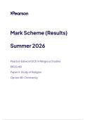 Pearson Edexcel GCE in Religious Studies&NewLine;&lpar;8RSO&sol;4B&rpar;&NewLine;Paper 4&colon; Study of Religion&NewLine;Option 4B&colon; Christianity&NewLine;Mark Scheme &NewLine;Summer 2026