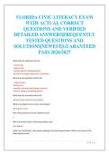 FLORIDA CIVIC LITERACY EXAM&NewLine;WITH ACTUAL CORRECT&NewLine;QUESTIONS AND VERIFIED&NewLine;DETAILED ANSWERS&vert;FREQUENTLY&NewLine;TESTED QUESTIONS AND&NewLine;SOLUTIONS&vert;NEWEST&vert;GUARANTEED&NewLine;PASS 2026&sol;2027