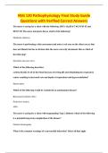 NSG 120 Pathophysiology Final Study Guide&NewLine;Questions with Verified Correct Answers