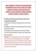 M100 COMMUNITY ASSOCIATION MANAGEMENT&NewLine;EXAM NEWEST 2026 ACTUAL EXAM TEST BANK&vert;&NewLine;COMPLETE 400 REAL EXAM QUESTIONS AND&NewLine;CORRECT DETAILED ANSWERS &lpar;VERIFIED ANSWERS&rpar;&NewLine;ALREADY GRADED A&plus; &lpar;MOST RECENT&excl;&excl;&rpar;