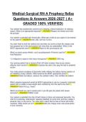 Medical-Surgical RN A Prophecy Relias Questions & Answers 2026-2027 &lpar; A&plus; GRADED 100- VERIFIED&rpar;