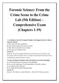 Forensic Science&colon; From the &NewLine;Crime Scene to the Crime &NewLine;Lab &lpar;5th Edition&rpar; &ndash; &NewLine;Comprehensive Exam &NewLine;&lpar;Chapters 1-19&rpar;