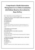 Comprehensive Health Information &NewLine;Management Law & Ethics Examination &NewLine;&lpar;6th Edition&rpar; Based on the textbook by &NewLine;Dana McWay