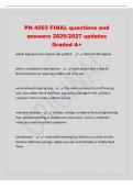 PN 4003 FINAL questions and&NewLine;answers 2026&sol;2027 updates&NewLine;Graded A&plus;&NewLine;which degree burns require skin grafts&quest; - 3rd and 4th degree&NewLine;what is conductive hearing loss - hearing loss that is due to&NewLine;diminished sound reaching middle and inner ear&period;&NewLine;sensorineural 