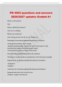 PN 4003 questions and answers&NewLine;2026&sol;2027 updates Graded A&plus;&NewLine;What is a thrombosis&NewLine;Clot&NewLine;What is phlebothrombosis&quest;&NewLine;Clot but no swelling&NewLine;What is an embolism&quest;&NewLine;Clot moving around&period; Can be air&comma; fat&comma; blood&comma; etc&period;&NewLine;Pathology of thrombosis&sol;phlebothrombosis & emb