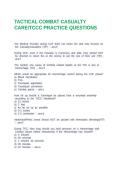 TACTICAL COMBAT CASUALTY CARE&sol;TCCC PRACTICE QUESTIONS