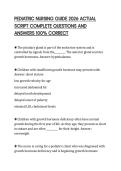 PEDIATRIC NURSING GUIDE 2026 ACTUAL&NewLine;SCRIPT COMPLETE QUESTIONS AND&NewLine;ANSWERS 100&percnt; CORRECT