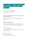 PEDIATRIC PRIMARY CARE EXAM SCRIPT&NewLine;PRACTICE QUESTIONS AND CORRECT&NewLine;SOLUTION