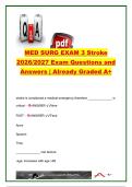 MED SURG Exam 3 Stroke Questions & Answers &vert; 2026&sol;2027 &vert; 55&plus; Q&A &vert; Ischemic & Hemorrhagic Stroke&comma; TIA&comma; tPA&comma; NIHSS&comma; Nursing Care