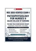 NSG 3850 Verified Exam 4 &mdash; Pathophysiology for Nurses II &vert; Galen College of Nursing &vert; Q & A &vert; 2026&sol;2027 Edition