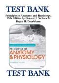 TEST BANK - PRINCIPLES OF ANATOMY AND PHYSIOLOGY&comma; 12TH EDITION&comma; BY BRYAN DERRICKSON&comma; GERALD TORTORA&period; &vert; COMPLETE GUIDE