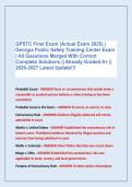 GPSTC Final Exam &lpar;Actual Exam 2025&rpar; &vert; &NewLine;Georgia Public Safety Training Center Exam &NewLine;&vert; All Questions Merged With Correct &NewLine;Complete Solutions &vert;&vert; Already Graded A&plus; &vert;&vert; &NewLine;2026-2027 Latest Update&excl;&excl;&excl;