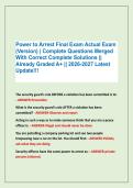 Power to Arrest Final Exam Actual Exam &NewLine;&lpar;Version&rpar; &vert; Complete Questions Merged &NewLine;With Correct Complete Solutions &vert;&vert; &NewLine;Already Graded A&plus; &vert;&vert; 2026-2027 Latest &NewLine;Update&excl;&excl;&excl;