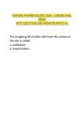 NURSING PHARMACOLOGY 2026 &ndash; CARDIAC REAL &NewLine;EXAM  &NewLine;WITH QUESTIONS AND ANSWERS RATED A&plus;  