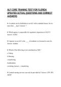 ALF CORE TRAINING TEST FOR FLORIDA&NewLine;UPDATED ACTUAL QUESTIONS AND CORRECT&NewLine;ANSWERS