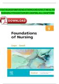 Complete TEST BANK FOR Foundations and Adult Health Nursing 9th Edition by Kim Cooper &comma; Kelly Gosnell &vert; All 55 Chapters Fully Covered With Rationales&period;&NewLine;