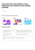 CADC PRACTICE WITH CORRECT ACTUAL QUESTIONS AND CORRECTLY WELL DEFINED ANSWERS