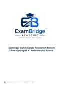 Cambridge English Canada Assessment Network Cambridge English B1 Preliminary for Schools