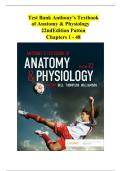 Test Bank for Anthony&rsquo;s Textbook of Anatomy & Physiology 22nd Edition Patton Chapters 1-48
