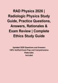RAD Physics 2026 &vert; Radiologic Physics Study Guide&comma; Practice Questions&comma; Answers&comma; Rationales & Exam Review&NewLine;&NewLine;