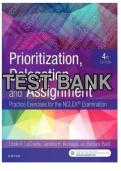 Prioritization&comma; Delegation&comma; and Assignment 4th Edition by LaCharity &vert; Complete Test Bank with Answers & Rationales