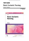Test Bank - Basic Geriatric Nursing 7th Edition &lpar;Williams&comma; 2020&rpar; Chapter 1-20 &vert; All Chapters 