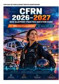 BCEN CFRN 2026&ndash;2027 Certified Flight Registered Nurse Exam Prep &vert; 300 Original Questions &plus; Detailed Rationales &vert; 2&times; Scored Blueprint &vert; All 5 Domains &vert; NURS 406