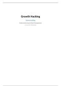 Samenvatting Growth Hacking&vert; Hogeschool Rotterdam &vert; Compleet met oefenvragen