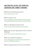 ABO PRACTICE ACTUAL TEST PAPER FULL&NewLine;QUESTIONS AND CORRECT ANSWER