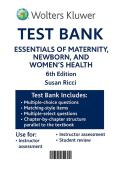 Essentials of Maternity&comma; Newborn&comma; and Women&rsquo;s Health Nursing 6th Edition - Test Bank by Susan Ricci&comma; Kyle Angotti&comma; Teresa Bell&NewLine;