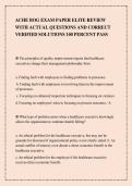 ACHE BOG EXAM EVALUATION TEST WITH&NewLine;UPDATED VERIFIED QUESTIONS AND&NewLine;ACCURATE ANSWERS
