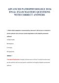 ADVANCED PATHOPHYSIOLOGY D116&NewLine;FINAL EXAM MASTERY QUESTIONS&NewLine;WITH CORRECT ANSWERS