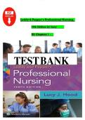 Test Bank - Leddy and Pepper's Professional Nursing&comma; 10th Edition &lpar;Hood&comma; 2022&rpar;&comma; Chapter 1-22 &vert; All Chapters&NewLine;