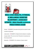 WGU C458 Health&comma; Fitness & Wellness Proctored Exam 2026&sol;2027 &vert; 250&plus; Q&A &vert; Nutrition&comma; Drugs&comma; Mental Health&comma; Aging&comma; Disease&comma; Immunity & Cancer &vert; Western Governors University