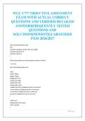 WGU C777 OBJECTIVE ASSESSMENT&NewLine;EXAM WITH ACTUAL CORRECT&NewLine;QUESTIONS AND VERIFIED DETAILED&NewLine;ANSWERS&vert;FREQUENTLY TESTED&NewLine;QUESTIONS AND&NewLine;SOLUTIONS&vert;NEWEST&vert;GUARANTEED&NewLine;PASS 2026&sol;2027