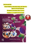 TEST BANK CRITICAL THINKING&comma; CLINICAL REASONING AND CLINICAL JUDGEMENT A PRACTICAL APPROACH 7TH EDITION ALL CHAPTERS INCLUDED AND COMPLETE GUIDE&period;