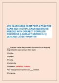 4TH CLASS ABSA EXAM PART A PRACTICE &NewLine;EXAM 2026 &vert; ACTUAL EXAM QUESTIONS &NewLine;MERGED WITH CORRECT COMPLETE &NewLine;SOLUTIONS &vert;&vert; ALREADY GRADED A&plus; &vert;&vert; &NewLine;2026-2027 LATEST UPDATE&excl;&excl;&excl;