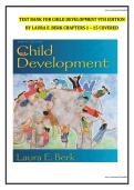 Test Bank for Child Development 9th Edition by Laura E&period; Berk &ndash; Chapters 1&ndash;15 Covered