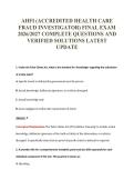 AHFI &lpar;ACCREDITED HEALTH CARE&NewLine;FRAUD INVESTIGATOR&rpar; FINAL EXAM&NewLine;2026&sol;2027 COMPLETE QUESTIONS AND&NewLine;VERIFIED SOLUTIONS LATEST&NewLine;UPDATE