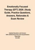 Emotionally Focused Therapy &lpar;EFT&rpar; 2026 &vert; Study Guide&comma; Practice Questions&comma; Answers&comma; Rationales & Exam Review