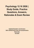 Psychology 12&period;16 2026 &vert; Study Guide&comma; Practice Questions&comma; Answers&comma; Rationales & Exam Review&NewLine;&NewLine;
