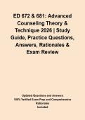 ED 672 & 681&colon; Advanced Counseling Theory & Technique 2026 &vert; Study Guide&comma; Practice Questions&comma; Answers&comma; Rationales & Exam Review&NewLine;&NewLine;